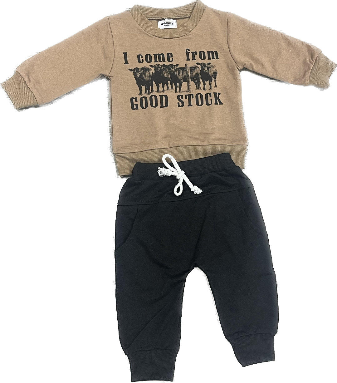 Sweat Suit "I Come From Good Stock"